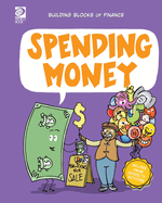 World Book - Building Blocks of Finance - Spending Money