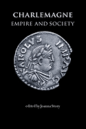 Charlemagne: Empire and society