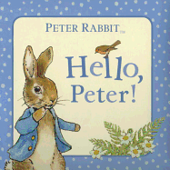 Hello, Peter! (Peter Rabbit)