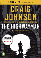 The Highwayman: A Longmire Story (A Longmire Mystery)