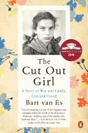 The Cut Out Girl: A Story of War and Family, Lost