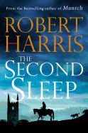 The Second Sleep: A Novel