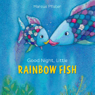 'Good Night, Little Rainbow Fish'