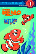 Best Dad in the Sea (Finding Nemo Step into Reading, Step 1)