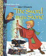 The Sword in the Stone (Disney) (Little Golden Book)