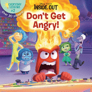 Everyday Lessons #2: Don't Get Angry! (Disney/Pixar Inside Out) (Pictureback(R))