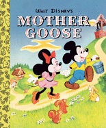 Walt Disney's Mother Goose Little Golden Board Book (Disney Classic) (Little Golden Board Books)