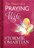 The Power of a Praying├é┬« Wife Deluxe Edition