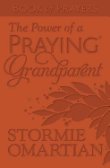 The Power of a Praying├é┬« Grandparent Book of Prayers Milano Softone├óΓÇ₧┬ó