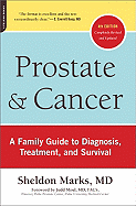 'Prostate and Cancer: A Family Guide to Diagnosis, Treatment, and Survival'