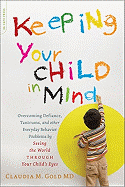 Keeping Your Child in Mind (A Merloyd Lawrence Book)