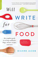 Will Write for Food: The Complete Guide to Writin