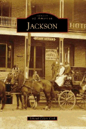 Jackson (CA) (Images of America)