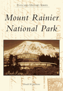 Mount Rainier National Park (Postcard History Series)