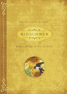 Midsummer: Rituals, Recipes & Lore for Litha (Llewellyn's Sabbat Essentials, 3)