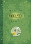 Beltane: Rituals, Recipes & Lore for May Day (Llewellyn's Sabbat Essentials, 2)