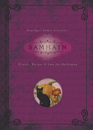 Samhain: Rituals, Recipes & Lore for Halloween (Llewellyn's Sabbat Essentials, 6)