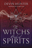 The Witch's Book of Spirits