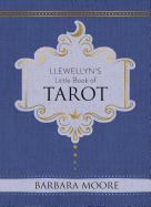 Llewellyn's Little Book of Tarot (Llewellyn's Little Books, 8)