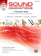 Sound Innovations for Concert Band, Bk 2: A Revolutionary Method for Early-Intermediate Musicians (Flute), Book, CD & DVD