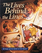 The Lives Behind the Lines