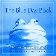 The Blue Day Book: A Lesson in Cheering Yourself U