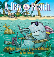 A Day at the Beach: The Ninth Sherman's Lagoon Collection (Sherman's Lagoon Collections)
