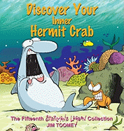 Discover Your Inner Hermit Crab: The Fifteenth Shermans Lagoon Collection