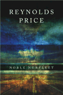 Noble Norfleet: A Novel