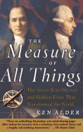 The Measure of All Things: The Seven-Year Odyssey