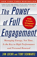 The Power of Full Engagement: Managing Energy, No