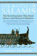 The Battle of Salamis: The Naval Encounter That S