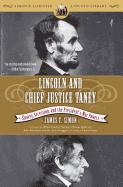 Lincoln and Chief Justice Taney: Slavery, Secession, and the President's War Powers (Simon & Schuster Lincoln Library)