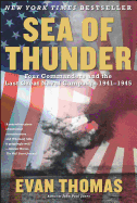 'Sea of Thunder: Four Commanders and the Last Great Naval Campaign, 1941-1945'