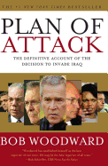 Plan of Attack:  The Definitive Account of the Decision to Invade Iraq