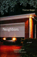 Neighbors: A Novel