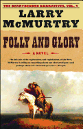 Folly and Glory (Berrybender Narratives)