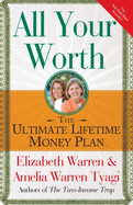 All Your Worth: The Ultimate Lifetime Money Plan