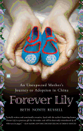 Forever Lily: An Unexpected Mother's Journey