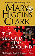 The Second Time Around: A Novel