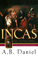 Incas: Book One: The Puma's Shadow