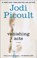 Vanishing Acts: A Novel