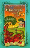 Shadows on the Ivy: An Antique Print Mystery (Antique Print Mysteries (Paperback))