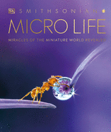 Micro Life: Miracles of the Miniature World Reveal