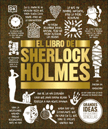 El libro de Sherlock Holmes (Big Ideas) (Spanish Edition)