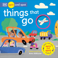 Spin and Spot Things That Go: What Can You Spin and Spot Today?