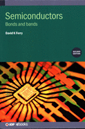 Semiconductors (Second Edition): Bonds and bands