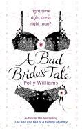 A Bad Bride's Tale