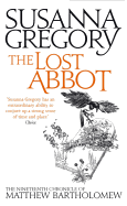 The Lost Abbot: The Nineteenth Chronicle of Matthew Bartholomew (Matthew Bartholomew Chronicles)