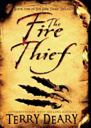 The Fire Thief (Fire Thief Trilogy, Book 1)